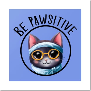 Stay Pawsitive Shirt, Be Pawsitive Shirt, Cat Positivity Shirt, Sarcastic Cat Shirt, cute paw t-shirt, Pawsitive Catitude, Funny Cat Lady Gift, Cat Mom Shirt Gift, Nerd Cat Shirt, Funny Nerdy Cat, Cute Nerd Cat Shirt, Cute Nerd Shirt, Cat Owner Gift Tee Posters and Art